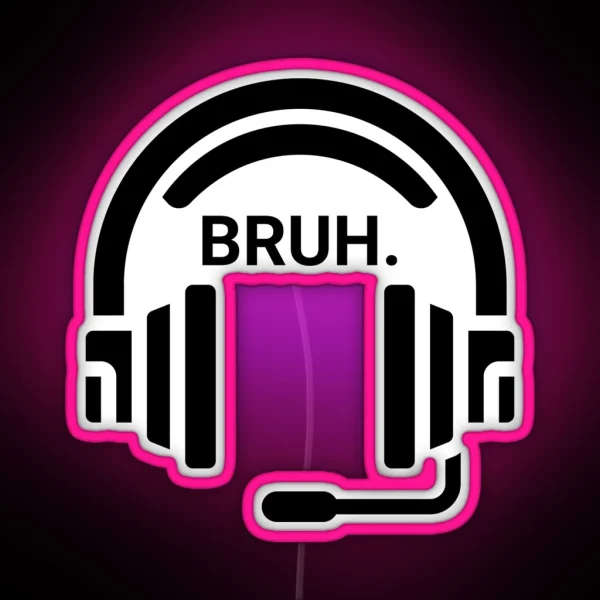 Gamer Bruh RGB Neon Sign