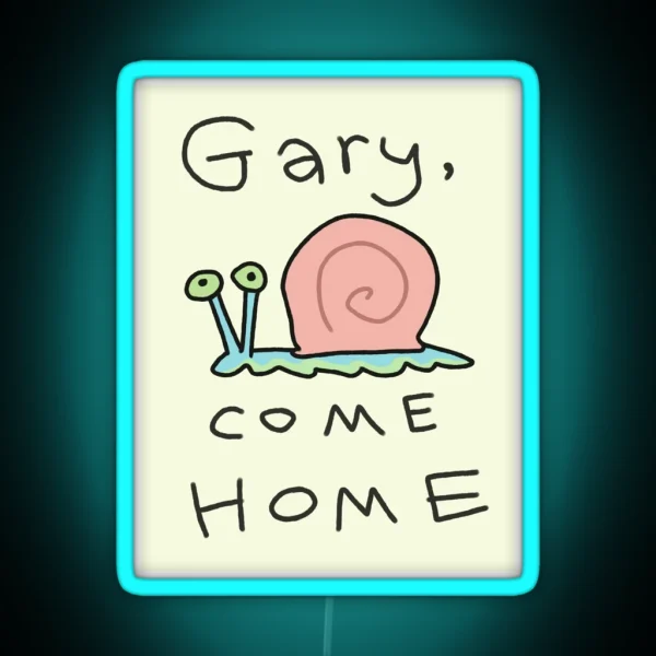 Gary Come Home RGB Neon Sign