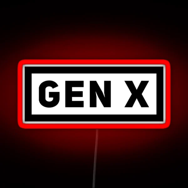 Gen X Best Generation RGB Neon Sign