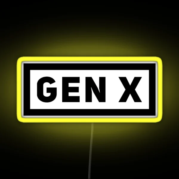 Gen X Best Generation RGB Neon Sign