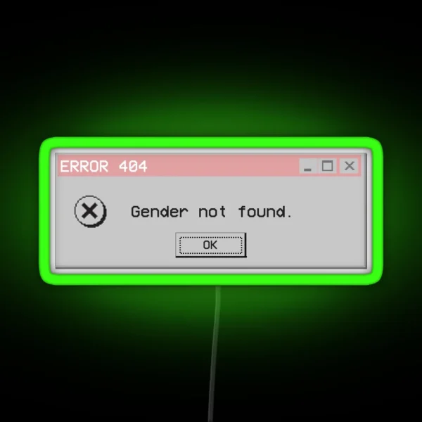 Gender Not Found RGB Neon Sign