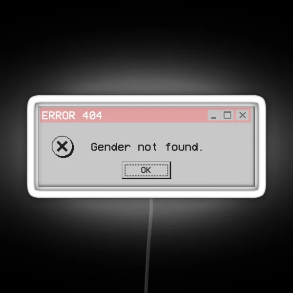 Gender Not Found RGB Neon Sign