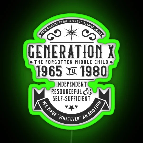 Generation X The Middle Child RGB Neon Sign