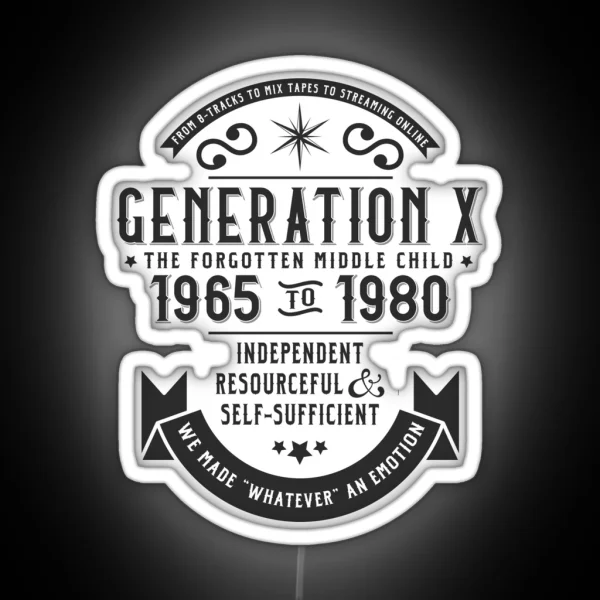 Generation X The Middle Child RGB Neon Sign