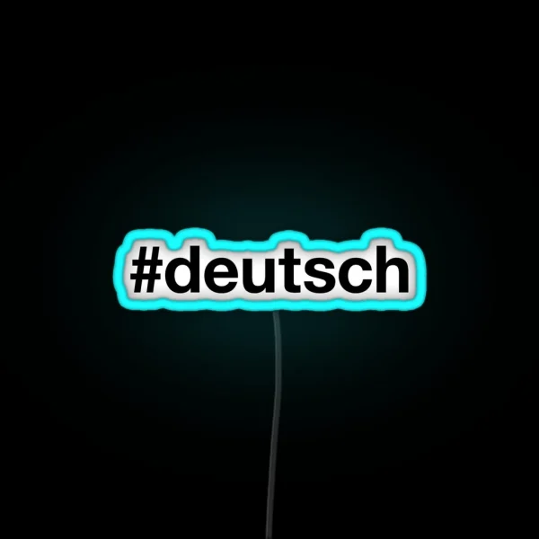 GERMAN Hashtag RGB Neon Sign