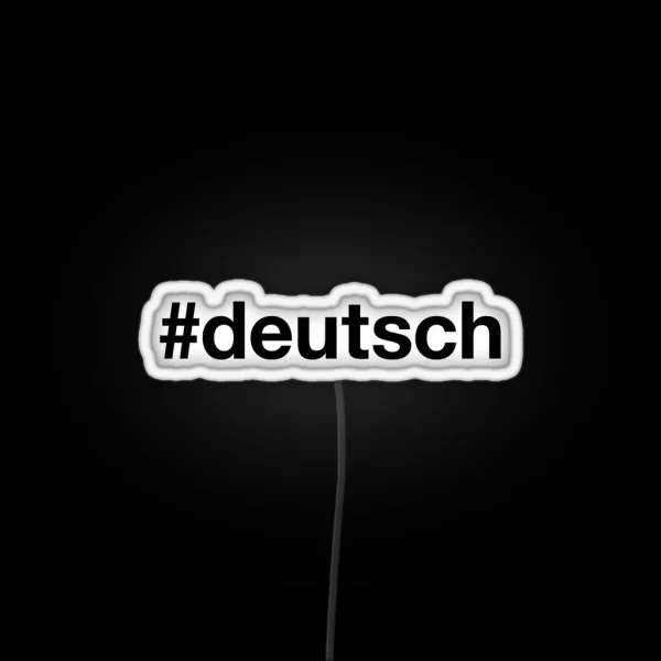 GERMAN Hashtag RGB Neon Sign