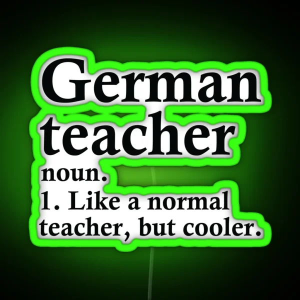 German Teacher Definition RGB Neon Sign