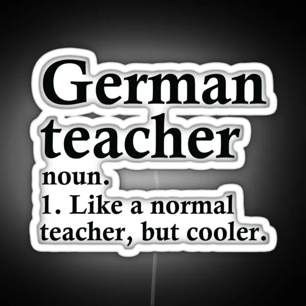 German Teacher Definition RGB Neon Sign
