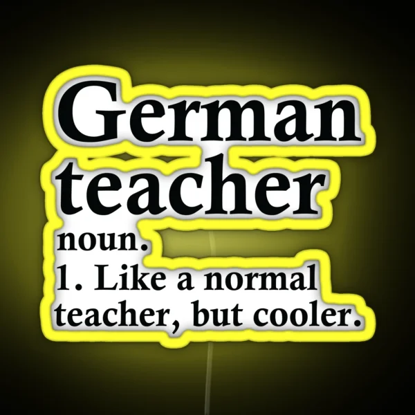 German Teacher Definition RGB Neon Sign