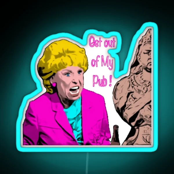 Get Out Of My Pub Eastenders RGB Neon Sign