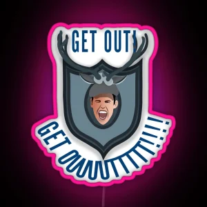 Get OUT The Lodge Goes Wrong RGB Neon Sign