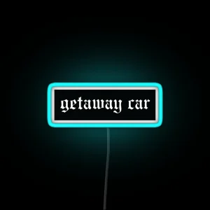 Getaway Car Led RGB Neon Sign