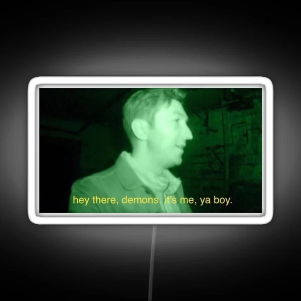 Ghost Hunting Meme RGB Neon Sign