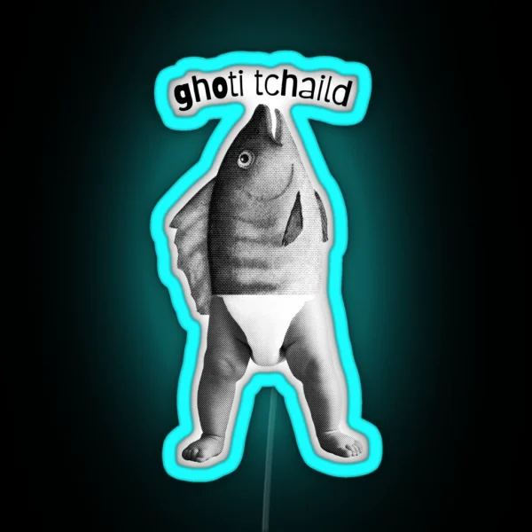 Ghoti Tchaild Baby Fish Linguistics Pun RGB Neon Sign