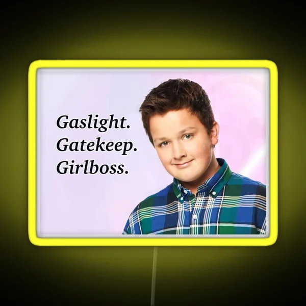 Gibby Gaslight Gatekeep Girlboss RGB Neon Sign