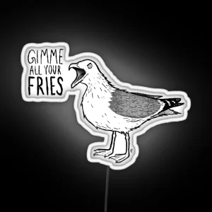 GIMME ALL YOUR FRIES RGB Neon Sign