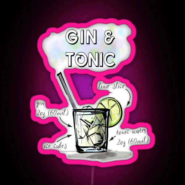 GIN AND TONIC COCKTIAL RECIPE RGB Neon Sign