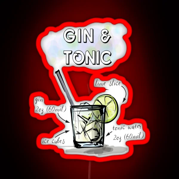 GIN AND TONIC COCKTIAL RECIPE RGB Neon Sign