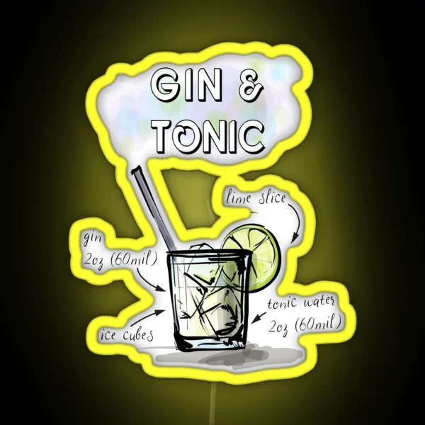 GIN AND TONIC COCKTIAL RECIPE RGB Neon Sign