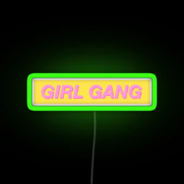 GIRL GANG YELLOW RGB Neon Sign