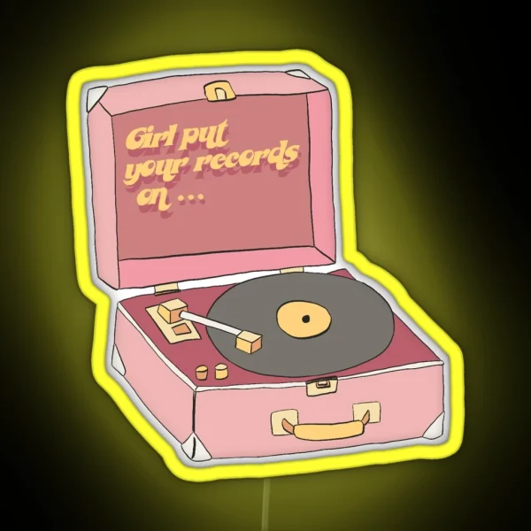 Girl Put Your Records On RGB Neon Sign