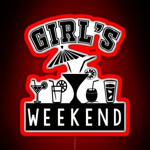 Girl S Weekend RGB Neon Sign