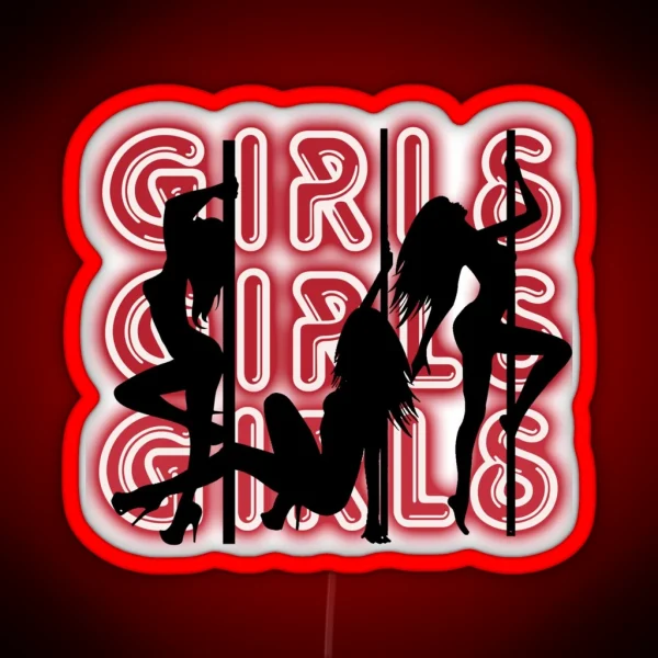 Girls Girls Girls RGB Neon Sign