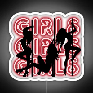 Girls Girls Girls RGB Neon Sign