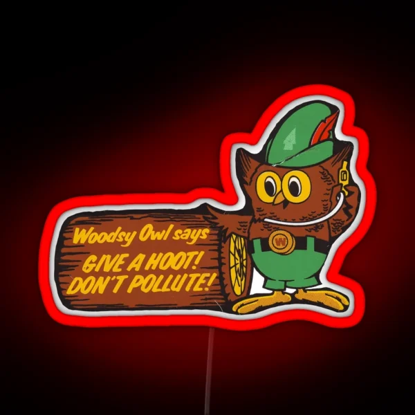 Give A Hoot Don T Pollute RGB Neon Sign