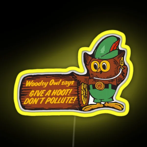 Give A Hoot Don T Pollute RGB Neon Sign