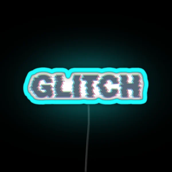 Glitch Effect RGB Neon Sign