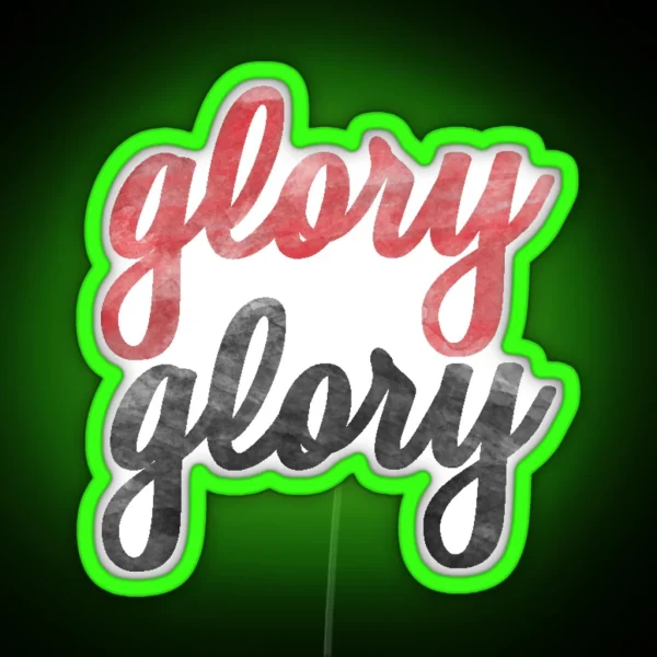 Glory Glory RGB Neon Sign