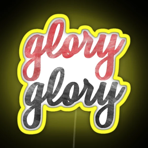 Glory Glory RGB Neon Sign