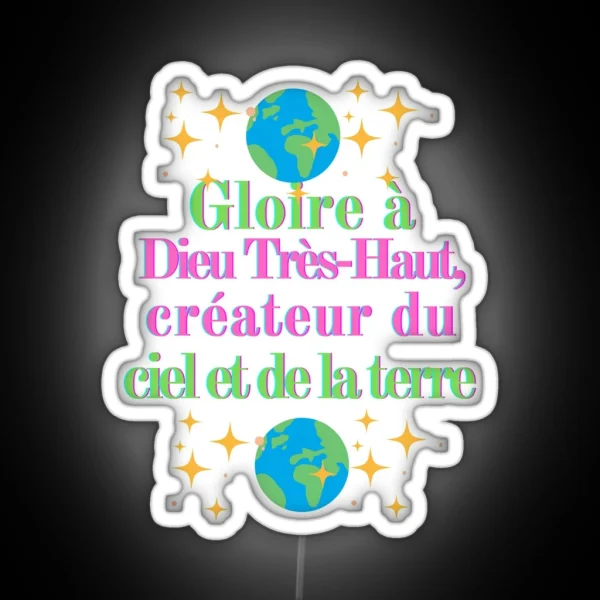 Glory To God The Creator Of Heaven And Earth RGB Neon Sign