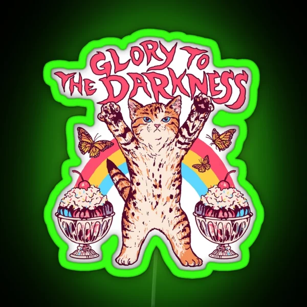 Glory To The Darkness RGB Neon Sign