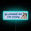 RGB Neon Fun Crying Cat Meme Sign for Humor Decor