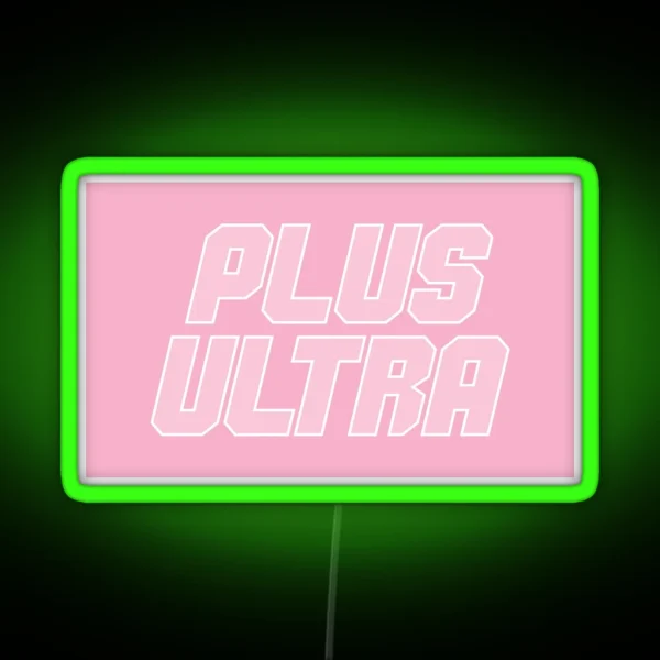 Go Beyond Millennial Pink RGB Neon Sign