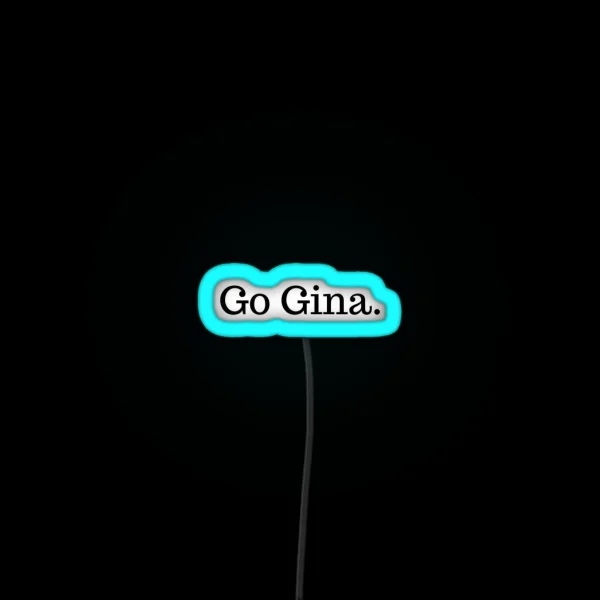 Go Gina SZA RGB Neon Sign