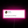 RGB Neon Sign with Inspirational Quote 'Go Girl Give Us' Design