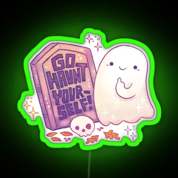Go Haunt Yourself Sarcastic Ghost RGB Neon Sign
