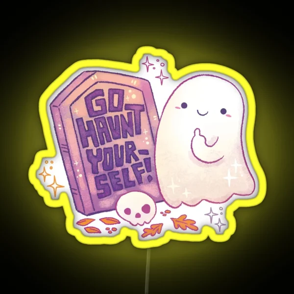 Go Haunt Yourself Sarcastic Ghost RGB Neon Sign