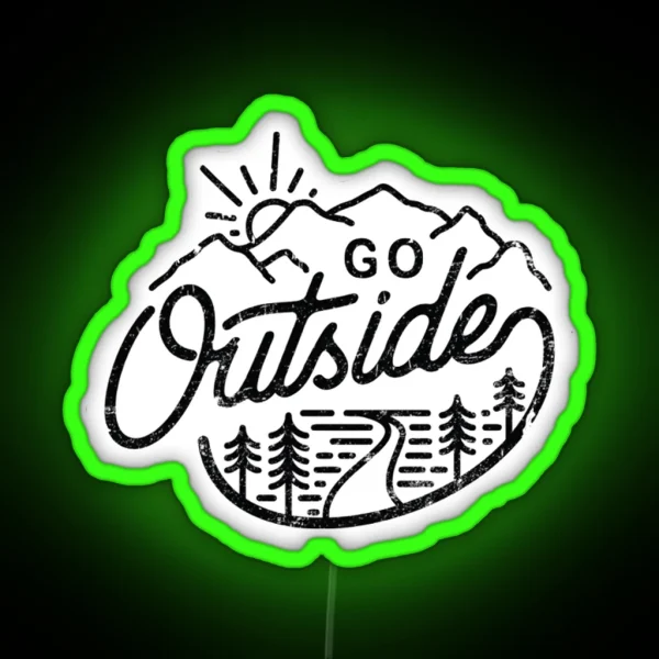Go Outside Led RGB Neon Sign
