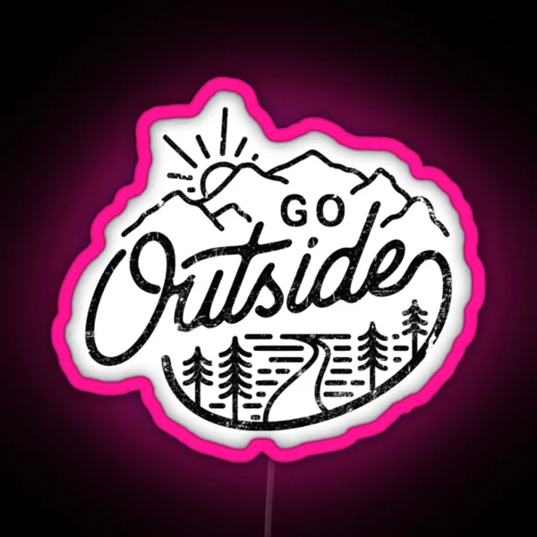 Go Outside Led RGB Neon Sign