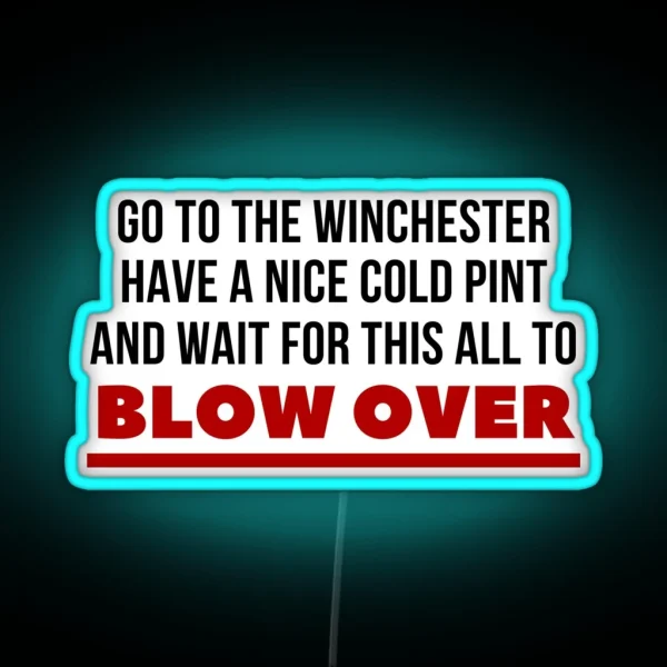 Go The The Winchester Shaun Of The Dead RGB Neon Sign