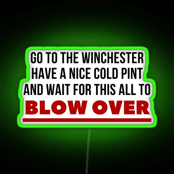 Go The The Winchester Shaun Of The Dead RGB Neon Sign