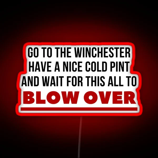 Go The The Winchester Shaun Of The Dead RGB Neon Sign