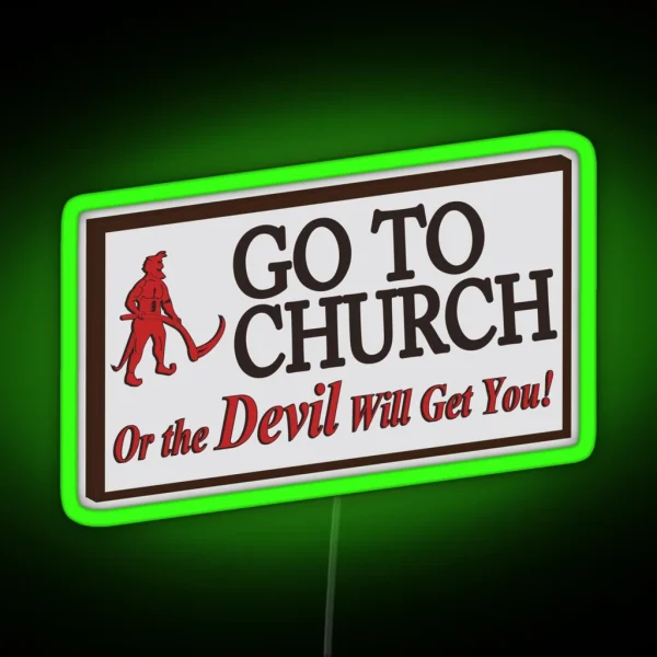 Go To Church Sign In Alabama RGB Neon Sign