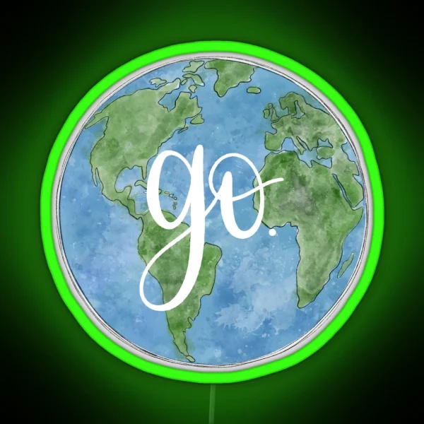 Go Travel Global Quote Design RGB Neon Sign