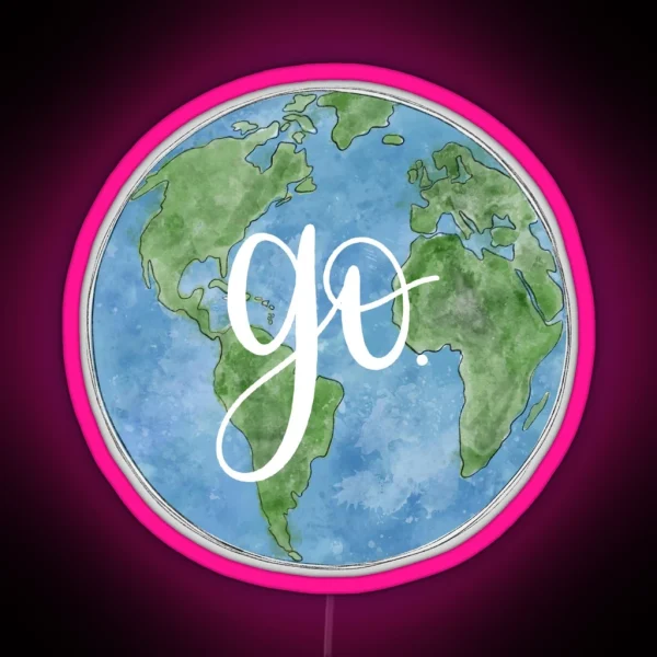 Go Travel Global Quote Design RGB Neon Sign