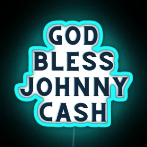 God Bless Cash Country Singer American Legend RGB Neon Sign